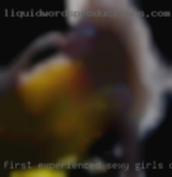 First experienced sexy girls on an occasion in Amarillo.