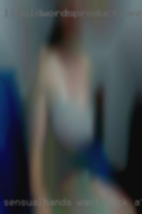 Sensualhands want fuck at h0t ma1l.